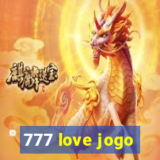 777 love jogo